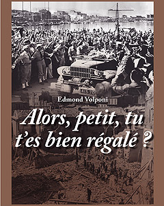 Alors Petit tu t'es bien régalé - Edmond Volponi